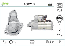 Load image into Gallery viewer, Starter Motor Valeo 600218